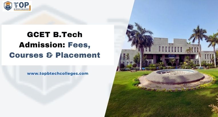 GCET B.Tech Admission